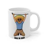 Hole in Juan Coffee Mug, 11oz