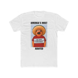 AMERICA'S MOST JUANTED - Men's T-shirt/WHT