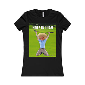 Hole in Juan - Women's T-shirt